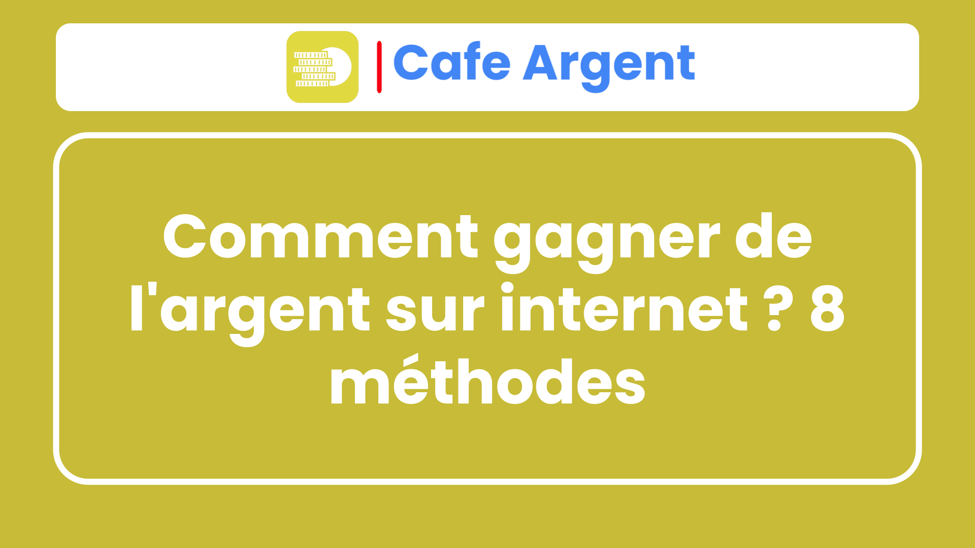 Comment gagner de l'argent sur internet