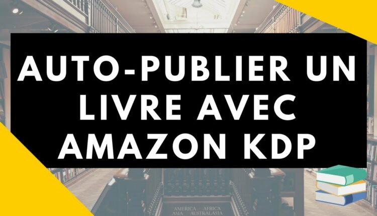 Publier son Livre sur Amazon