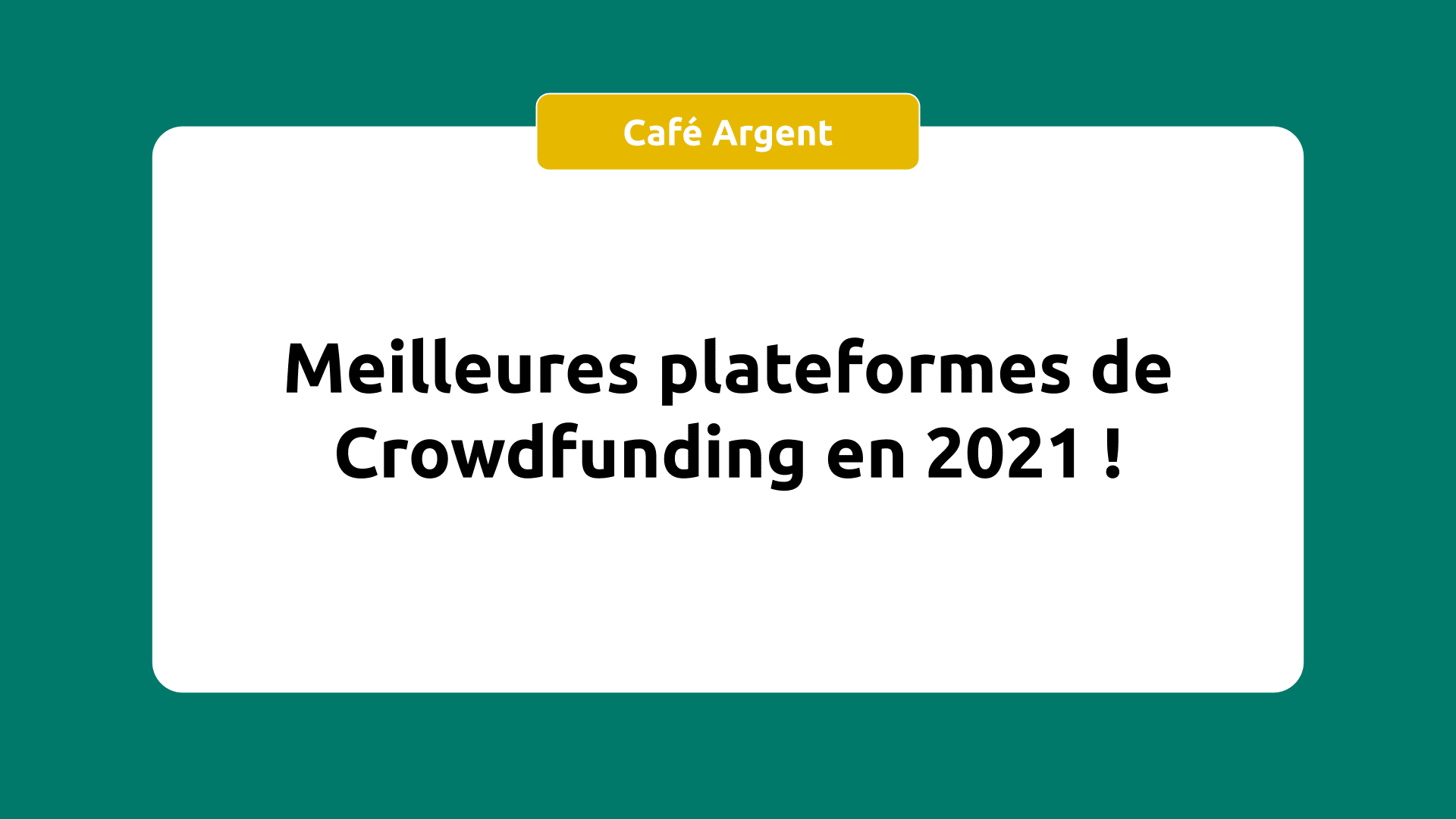 Meilleures plateformes de Crowdfunding