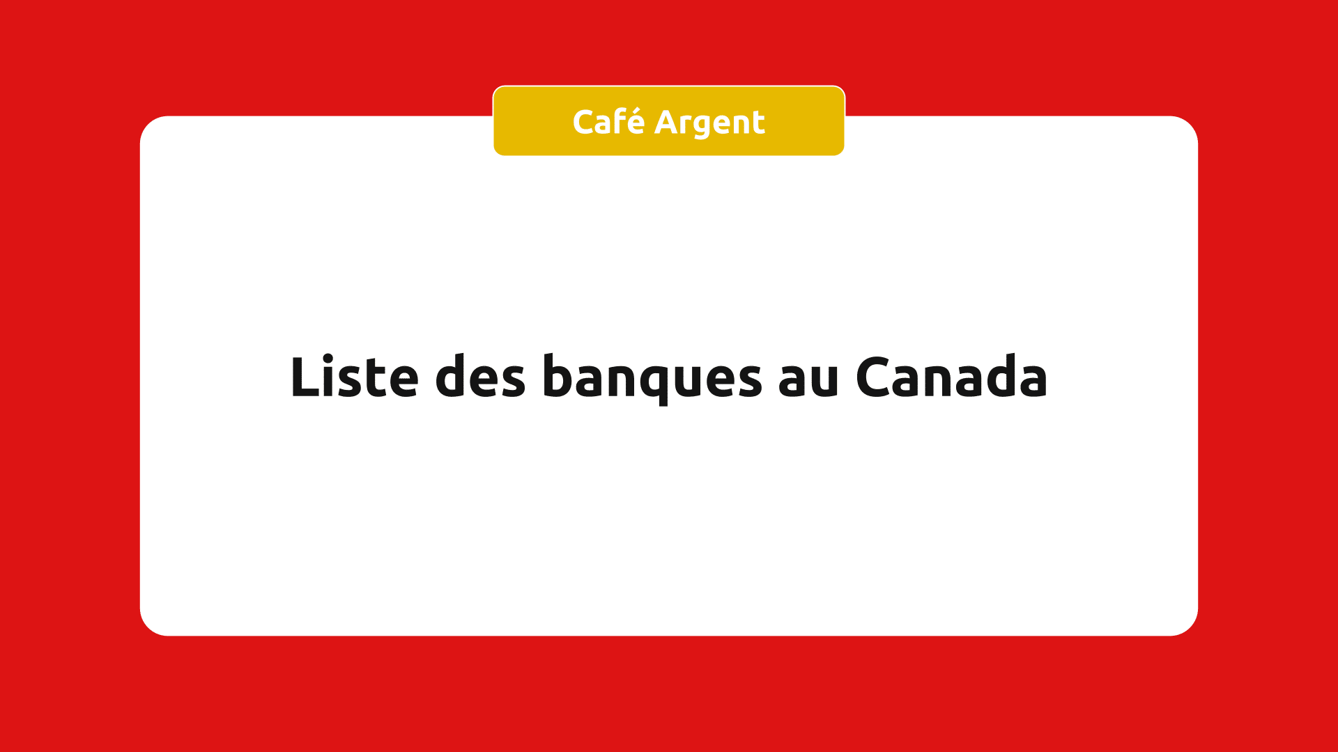 Banques au Canada