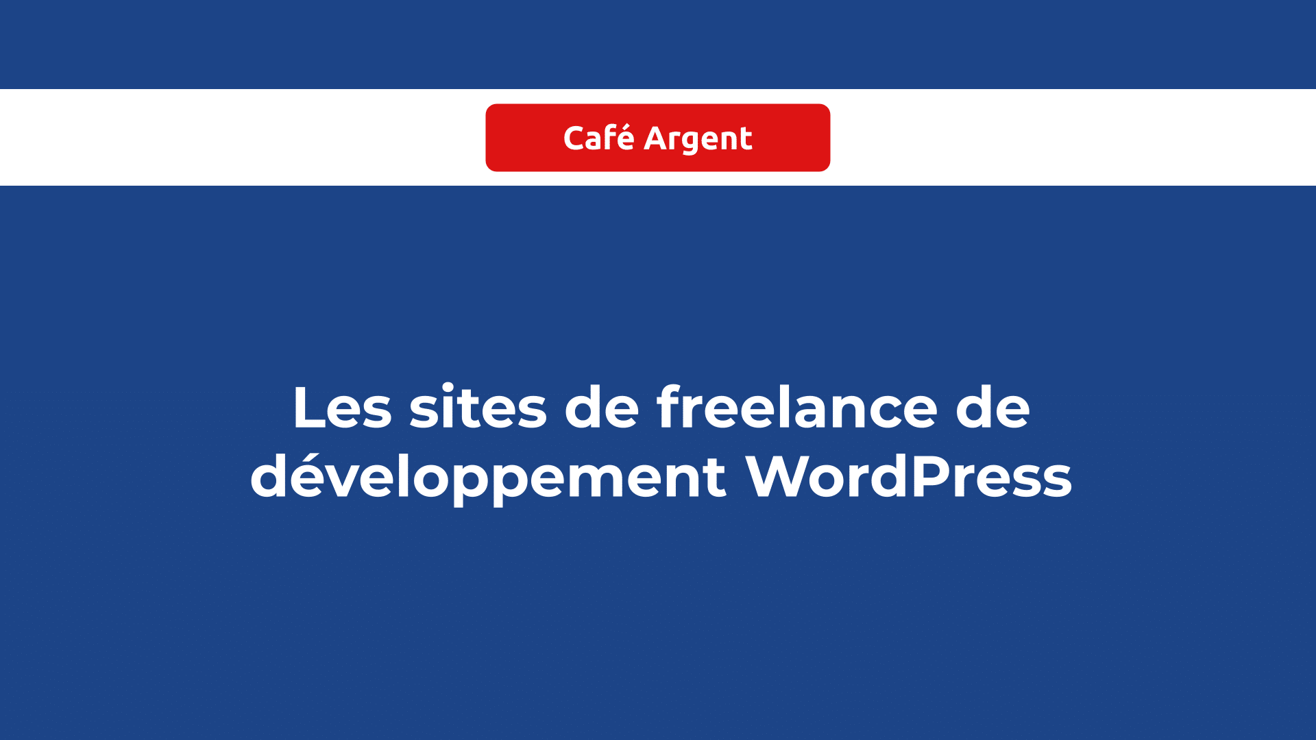 sites de freelance de développement WordPress