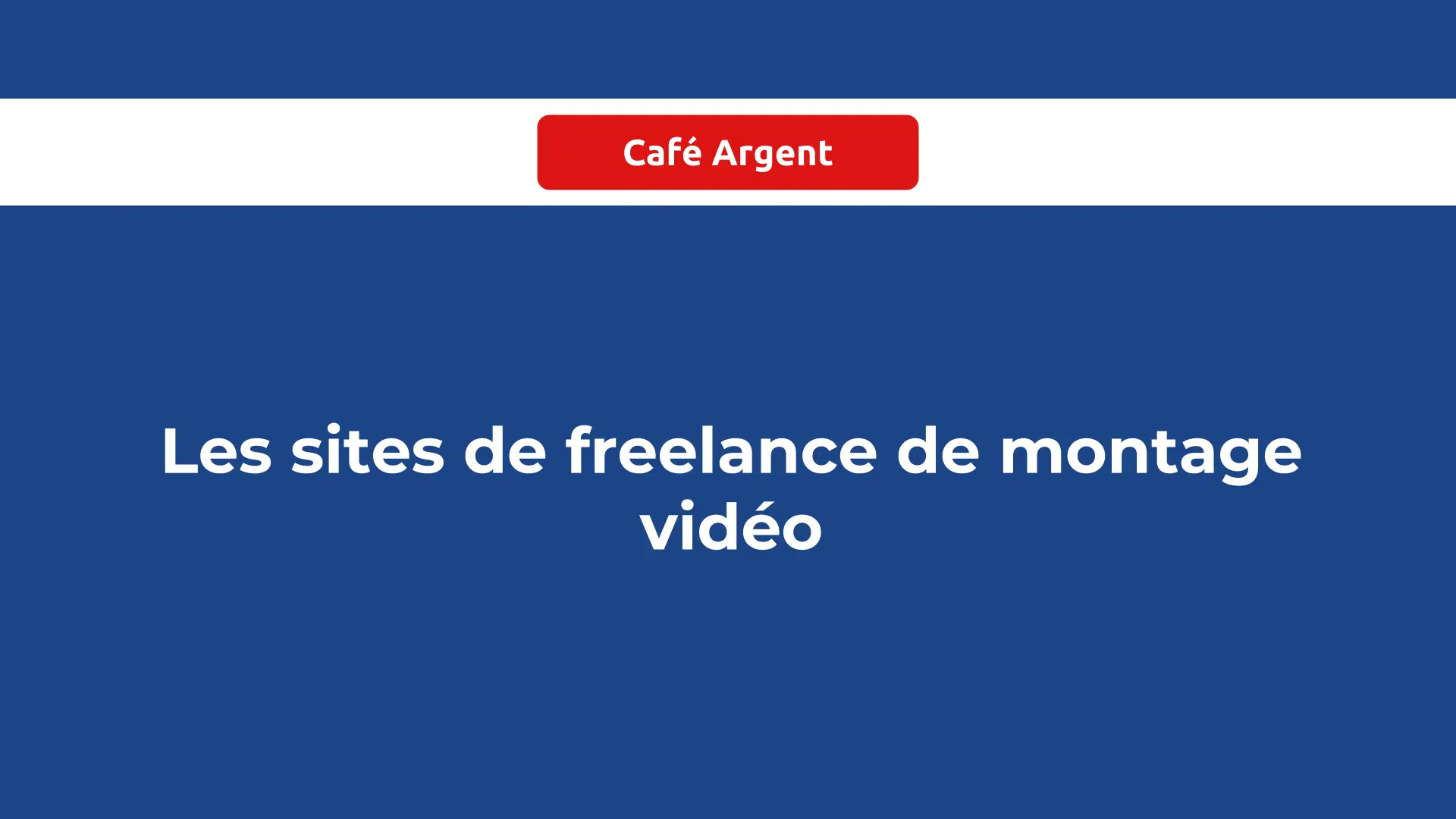 sites de freelance de montage vidéo