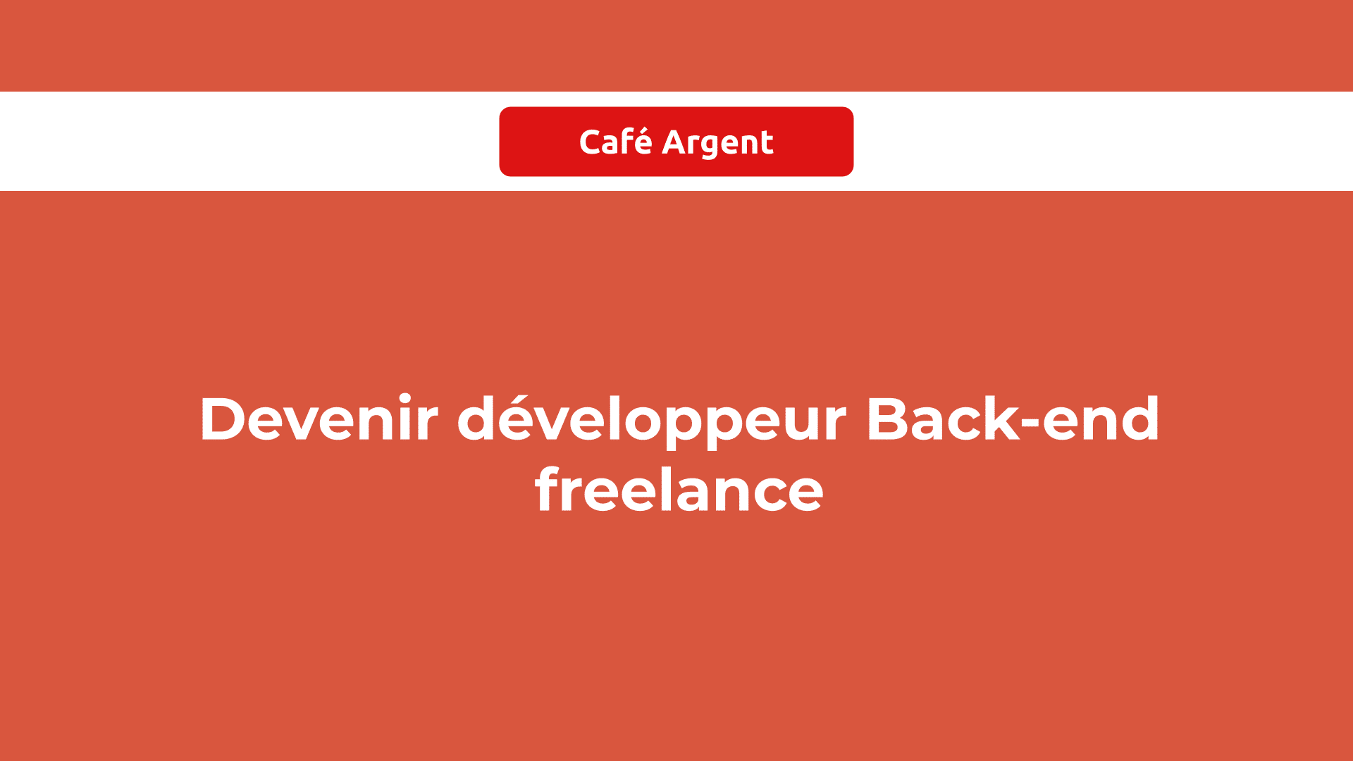 Devenir développeur Back-end freelance