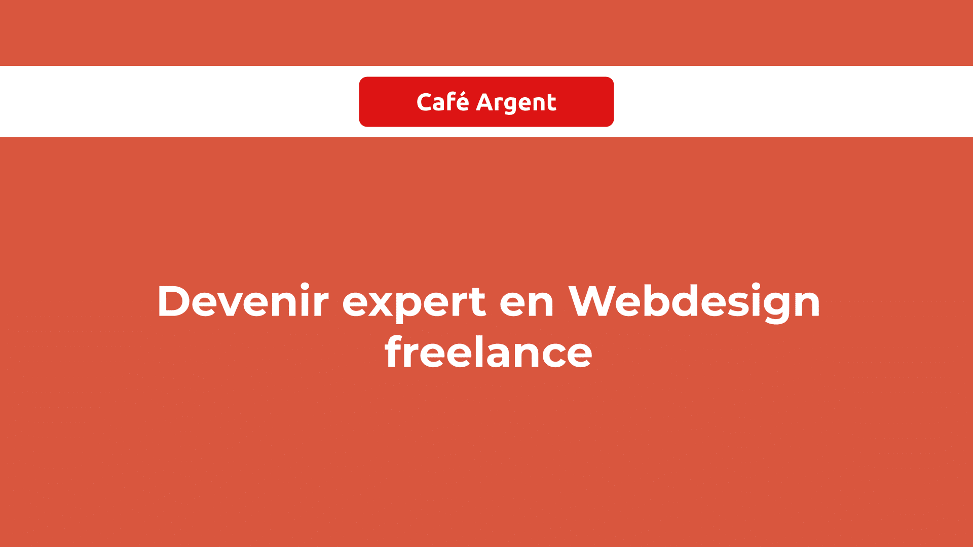 Devenir expert en Webdesign Freelance