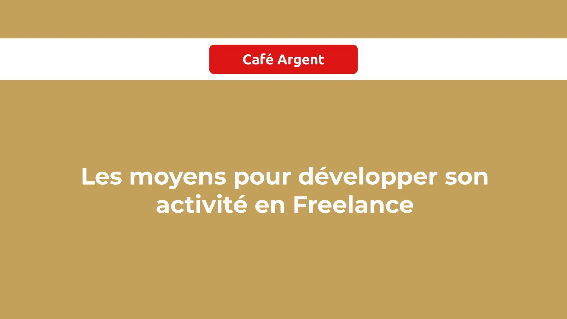 développer son activité en Freelance